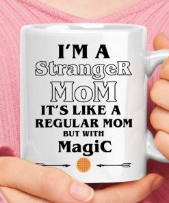 I'm A Stranger Mom Normal Mom With Magic Waffle Stranger Things Mug