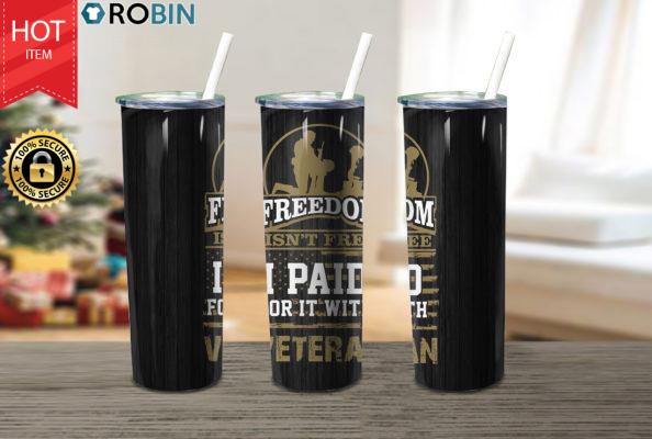 Freedom Isnt Free Veterans Veterans 17oz Tumbler