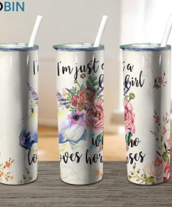 Just A Girl Who Loves Horses 17oz Tumbler