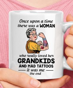 Once Upon A Time A Woman Who Loved Her Grandkids Has Tattoos Mug