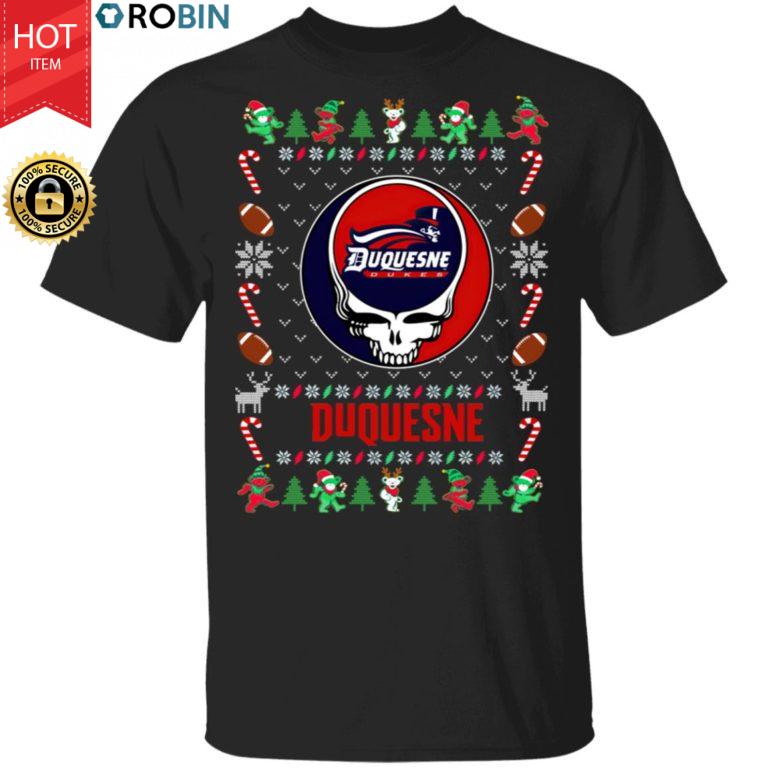 Duquesne Dukes Gratefull Dead Ugly Christmas Sweater, T Shirt