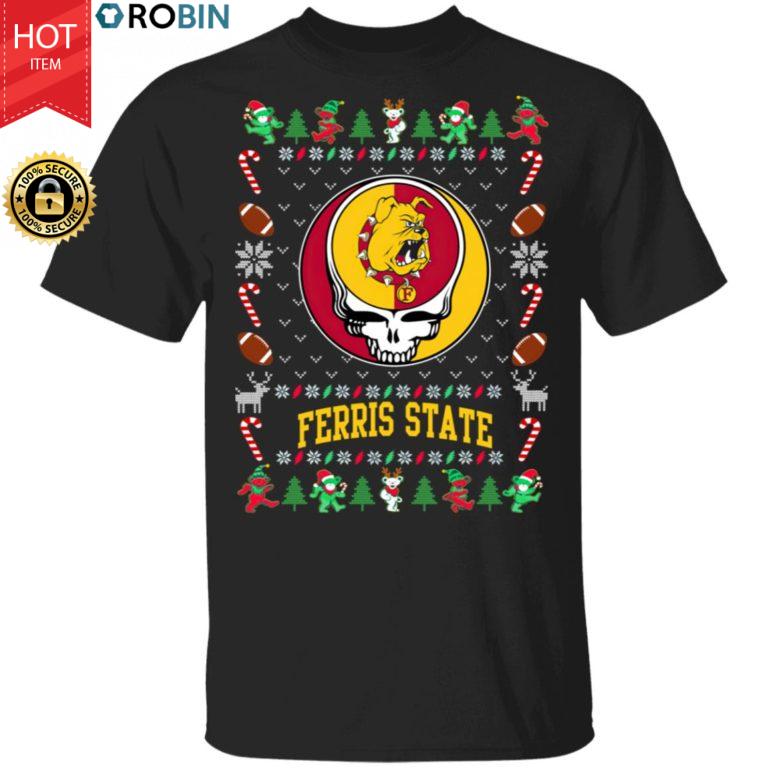 Ferris State Bulldogs Gratefull Dead Ugly Christmas Sweater, T Shirt