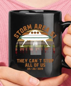 Storm Area 51 They Can't Stop All Of Us Rescue Alien 9-20-2019 Mug