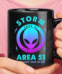 Storm Area 51 They Can't Stop All Of Us See Them Alien Mug