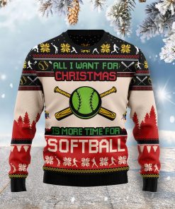 All I Want For Christmas Is More Time For Softball Christmas Wool Sweater All I Want For Christmas Is More Time For Softball Christmas Wool Sweater