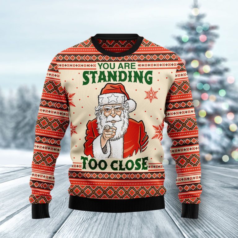 You Are Standing Too Close Christmas Wool Sweater
