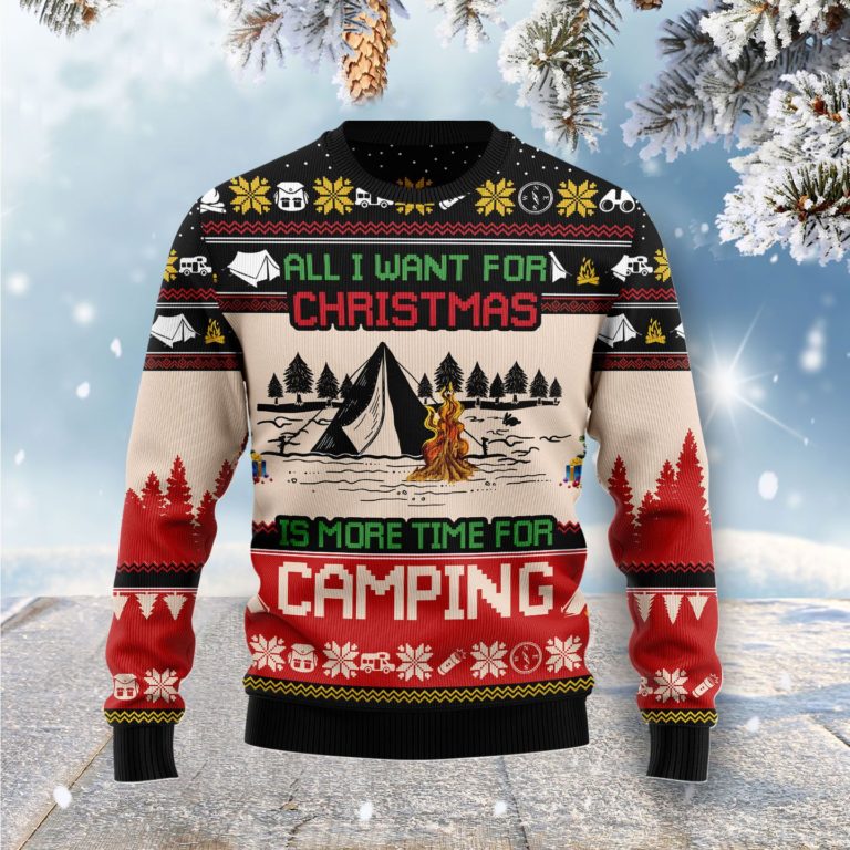 All I Want For Christmas Is More Time For Camping Christmas Wool Sweater
