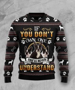If You Don’t Own One You’ll Never Understand Boston Terrier Christmas Wool Sweater