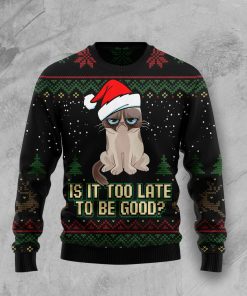 Is It Too Late To Be Good Cat Christmas Wool Sweater