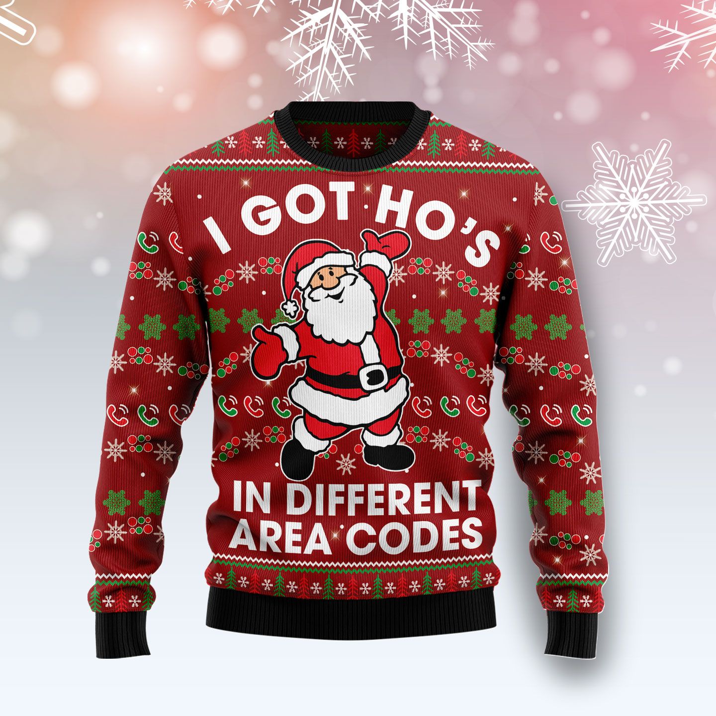 I Got Ho‘s In Different Area Codes Christmas Wool Sweater ...