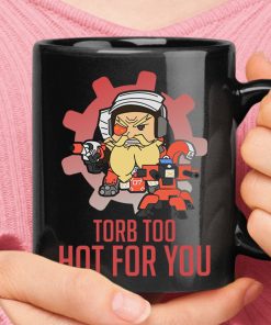Torb Too Hot For You Torbjorn Overwatch Mug