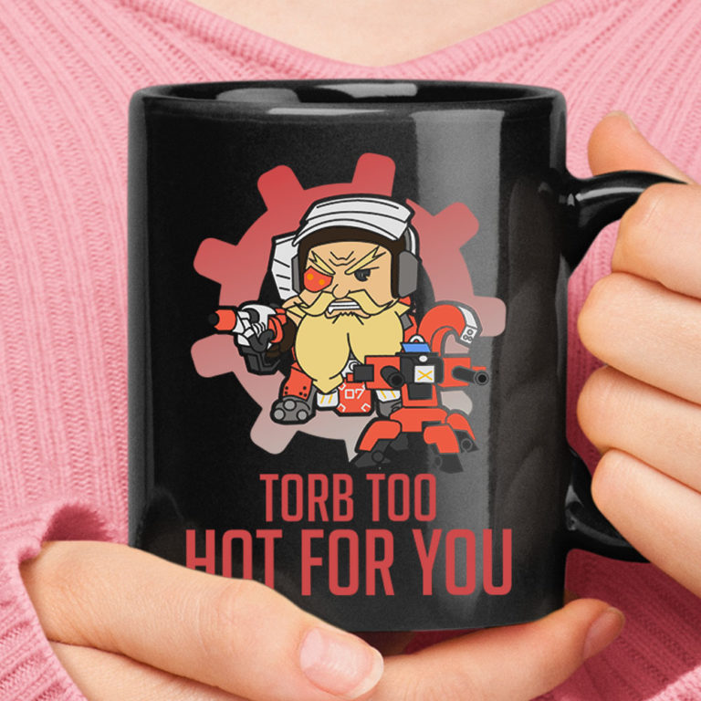 Torb Too Hot For You Torbjorn Overwatch Mug