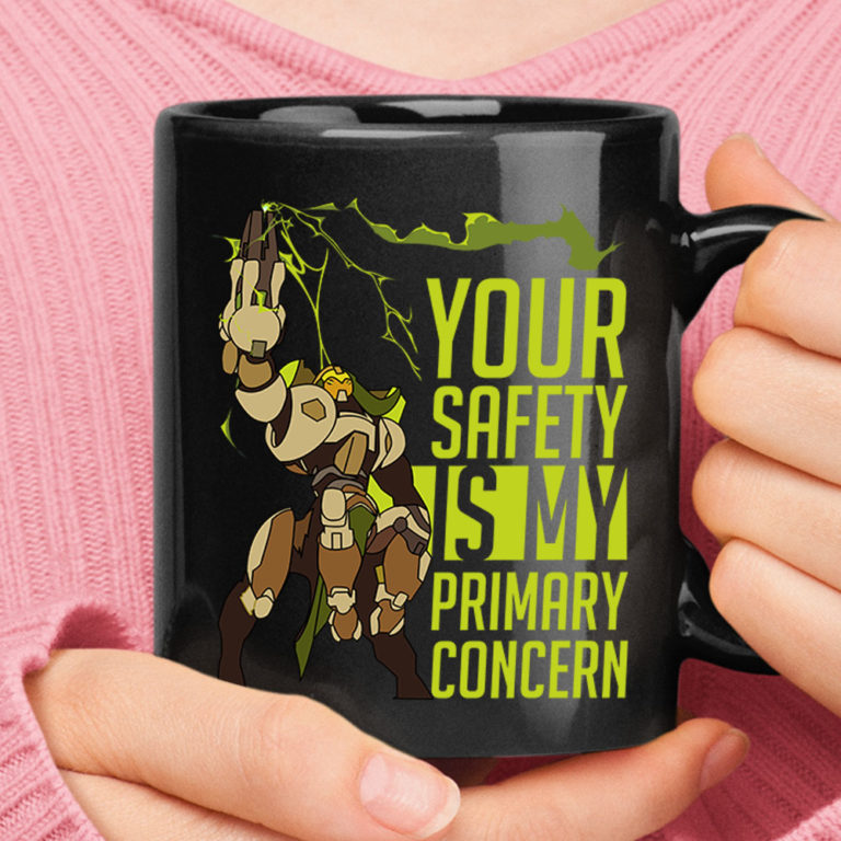 Your Safety Is My Primary Concern Orisa Overwatch Mug