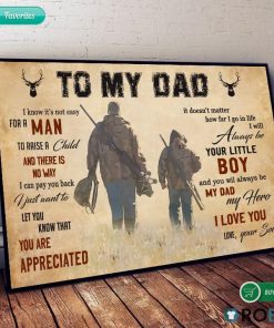 Son To My Dad Hunting Poster And Canvas Son To My Dad Hunting Poster And Canvas