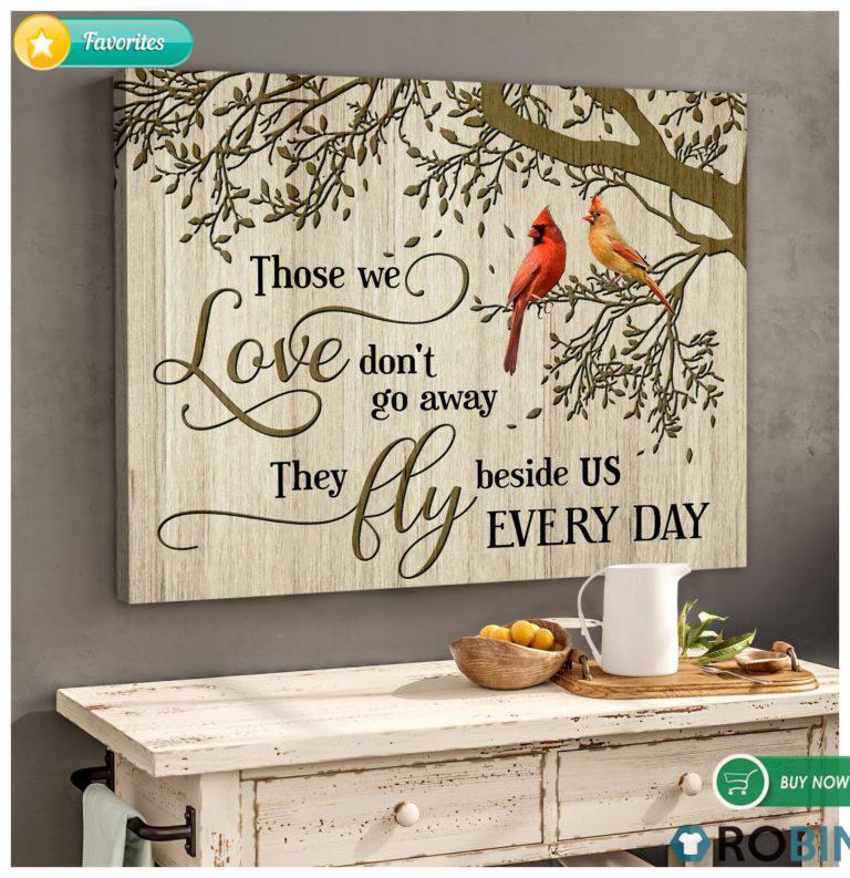 Those We Love Cardinal Wall Art Poster And Canvas