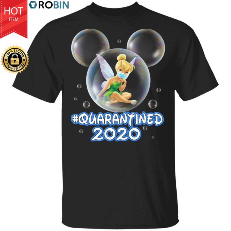 Tinker Bell Quarantined 2020 Shirts