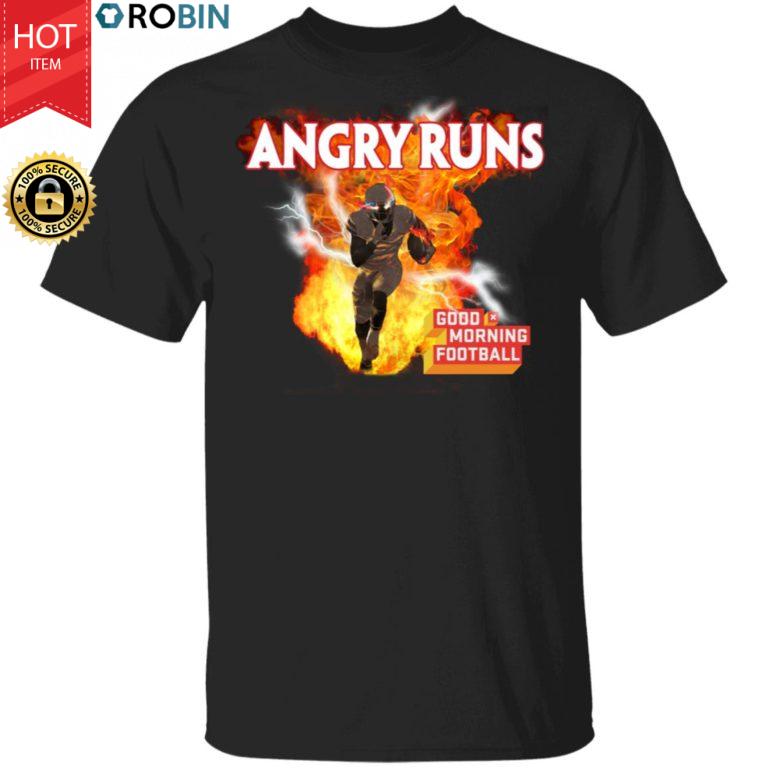 Angry Runs Shirts Angry Runs Good Morning Football Shirt