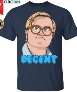 Trailer Park Boys Decnt Shirts
