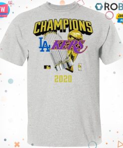 Los Angeles Dodgers Lakers 2020 World Champions Trophies Shirt Los Angeles Dodgers Lakers 2020 World Champions Trophies Shirt