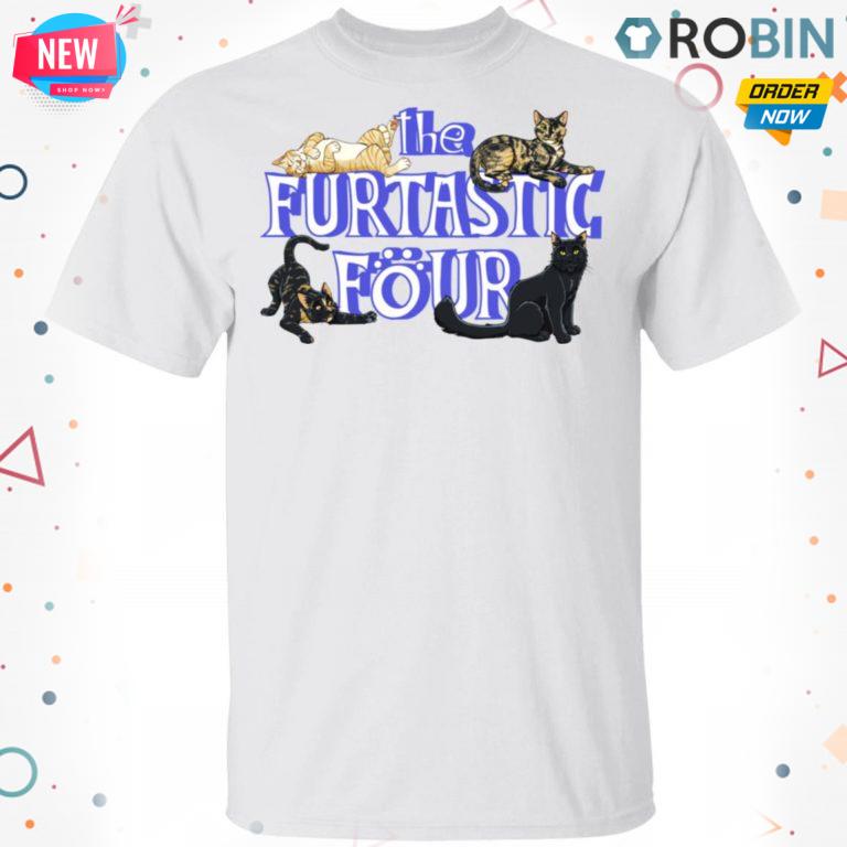 Cats – The Furtastic Four T-Shirt, Hoodie, LS