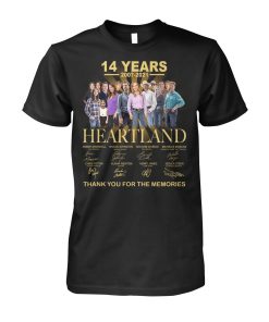 14 Year 2007 – 2021 Heartland Signature Thank You For The Memories T-shirt and Hoodie
