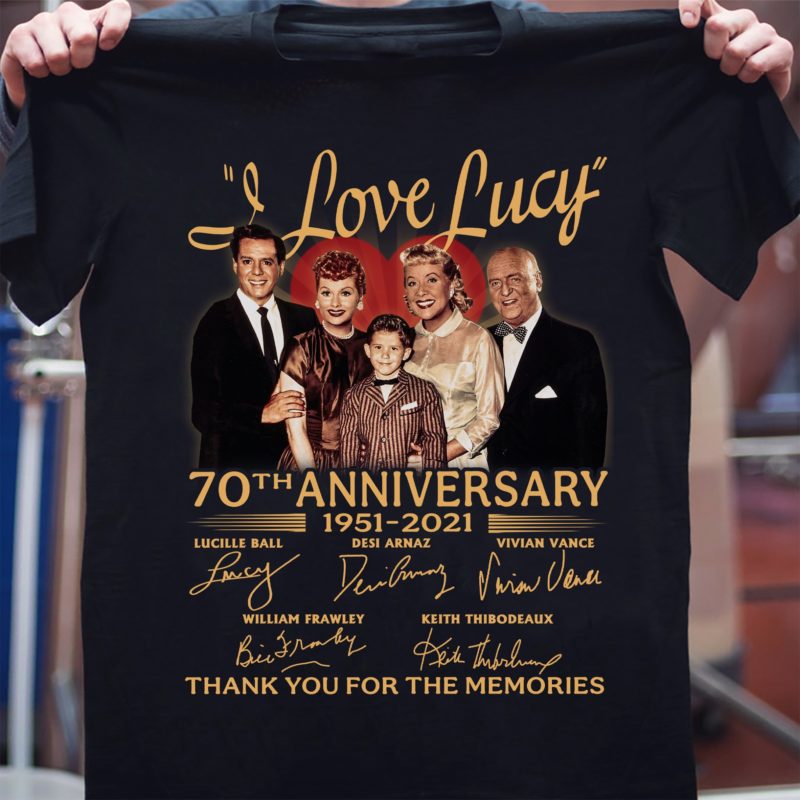 I Love Lucy 70th Anniversary 1951 2021 T-shirt