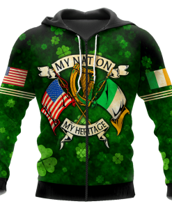 My Nation My Heritage Irish American 3D Hoodie, T-shirt My Nation My Heritage Irish American 3D Hoodie, T-shirt