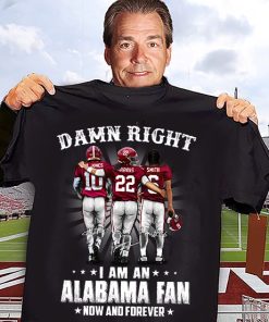 Damn Right I'm An Alabama Fan Shirt