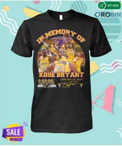 In Memory of Kobe Bryant January 26 2020 T Shirt