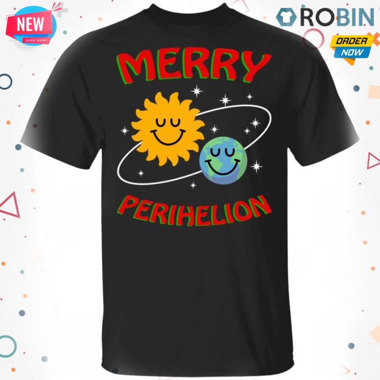 Merry Perihelion T shirt – Ls – Hoodie
