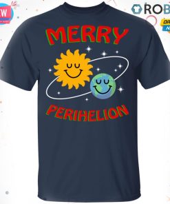 Merry Perihelion T shirt – Ls – Hoodie