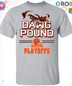 Dawg Pound 2020 Playoffs Cleveland Browns T Shirt – Hoodie – LS