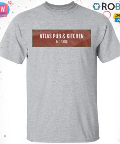 Atlas Pub and Kitchen EST 1980 T-shirt – Hoodie – Ls