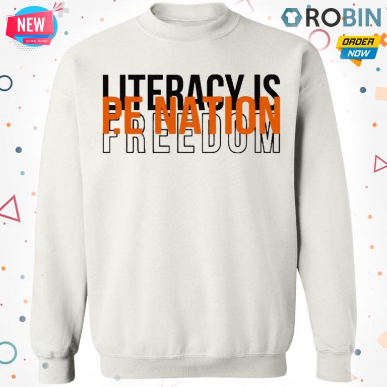 literacy is freedom t shirt