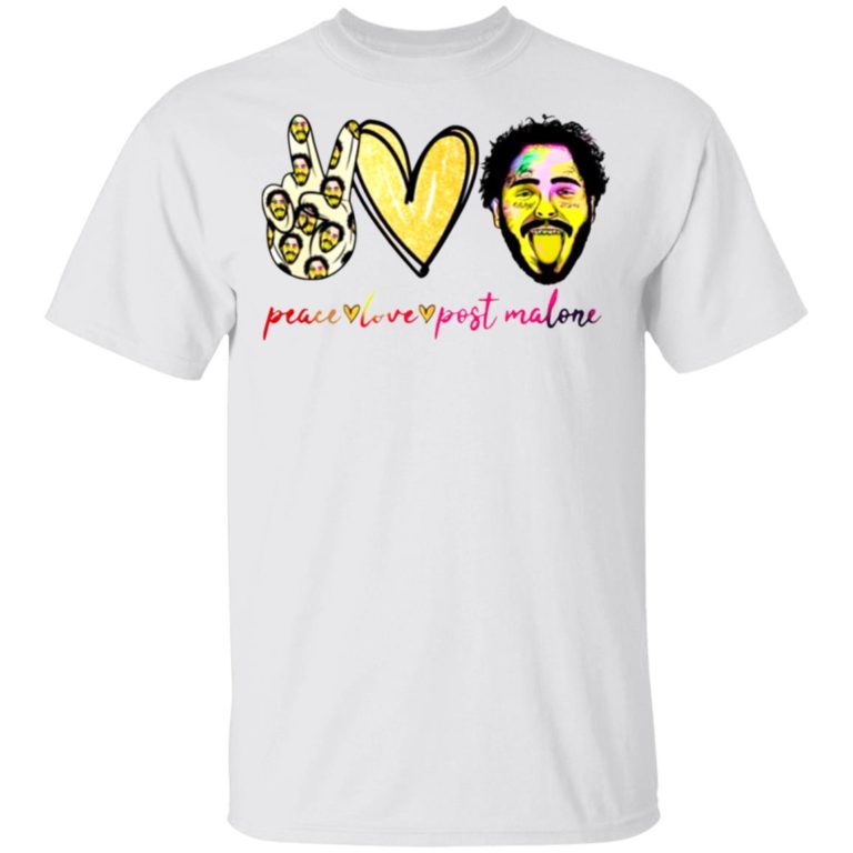 Peace Love And Post Malone T Shirt, Sweatshirt, Hoodie