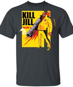 Kill Jill Volume 3 Shirt