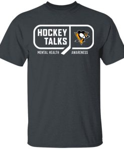 Hockey Talks Mental Health Awareness Pittsburgh T-Shirt, Hoodie