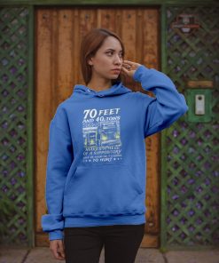 Trucker - 70 Feet And 40 Tons Makes A Hell Shirt