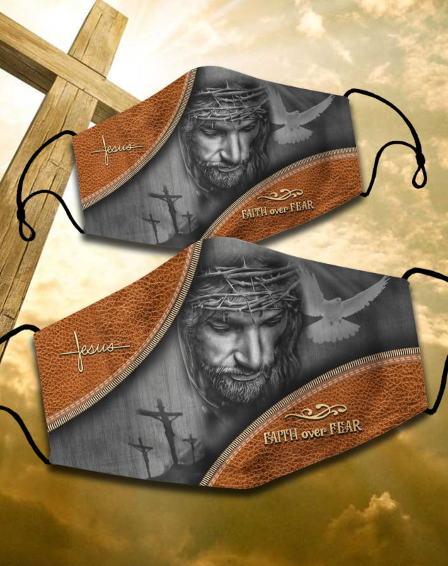 Jesus Faith Over Fear Full printed Face Mask + PM2.5 Filter