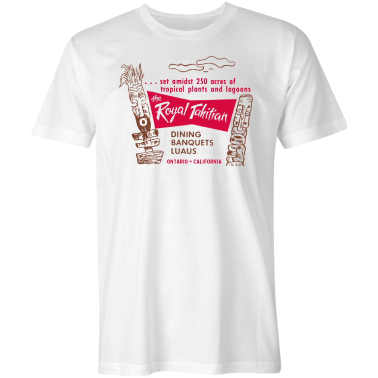 Royal Tahitian – Ontario, CA – Vintage Tiki Bar T-Shirt