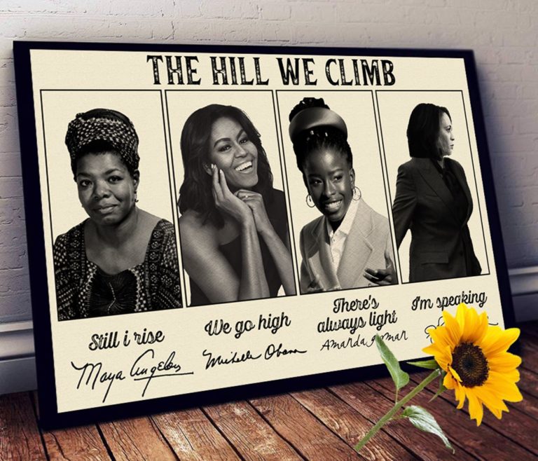 Famous Women Feminist The Hill We Climb (Poster and Canvas)