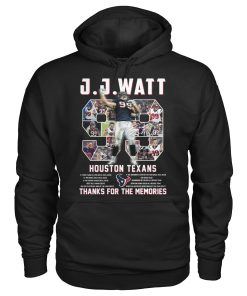 J.J.Watt Houston Texans Thanks For The Memories T Shirt, Hoodie