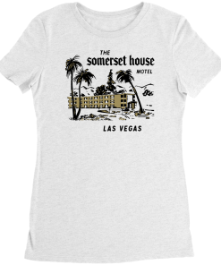 The Somerset House Motel – Vintage Las Vegas T-Shirt The Somerset House Motel – Vintage Las Vegas T-Shirt