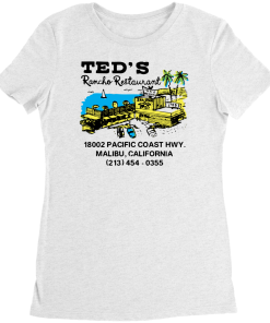 Ted’s Rancho Restaurant – Malibu, CA – Vintage Restaurant T-Shirt