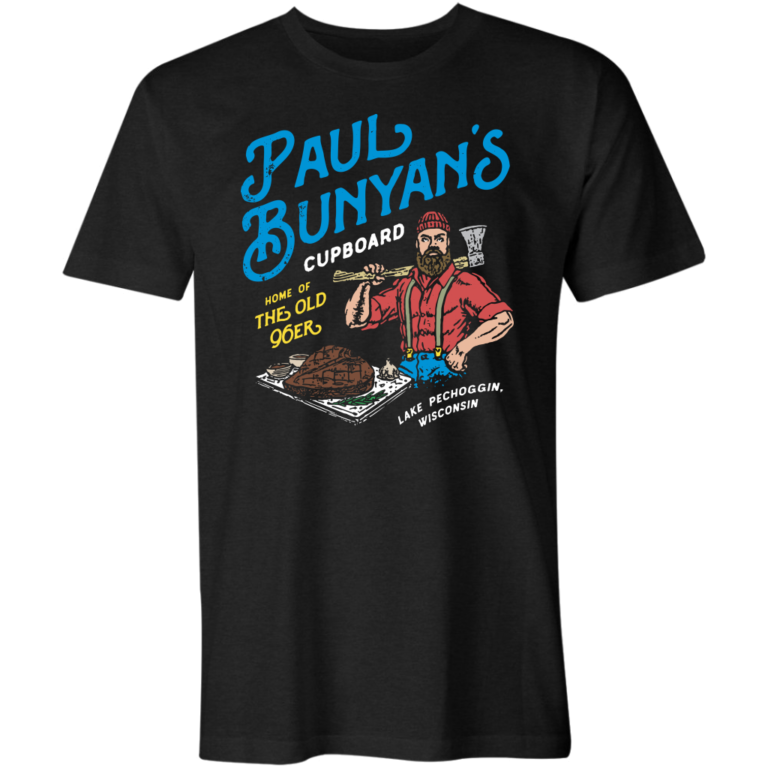 Paul Bunyan’s Cupboard T-Shirt