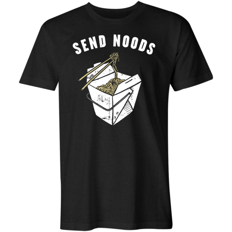 Send Noods T-Shirt