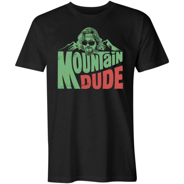 Mountain Dude – Big Lebowski Mashup T-Shirt