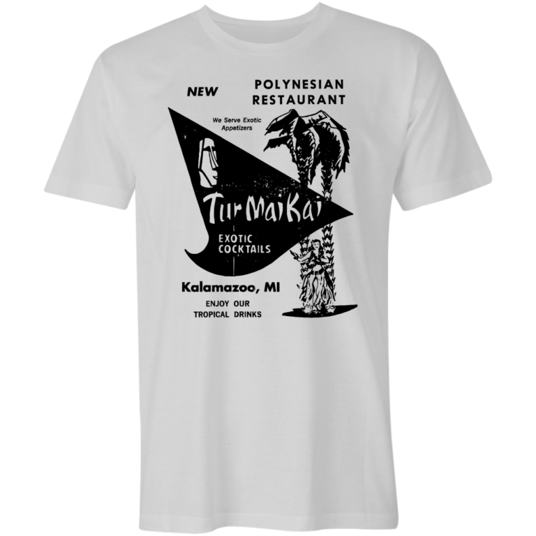 Tur Mai Kai – Kalamazoo, MI – Vintage Tiki Bar T-Shirt