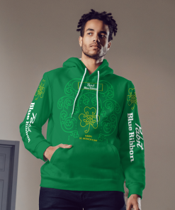 Happy St Patrick’s Day Pabst Blue Ribbon Beer Hoodie Happy St Patrick’s Day Pabst Blue Ribbon Beer Hoodie