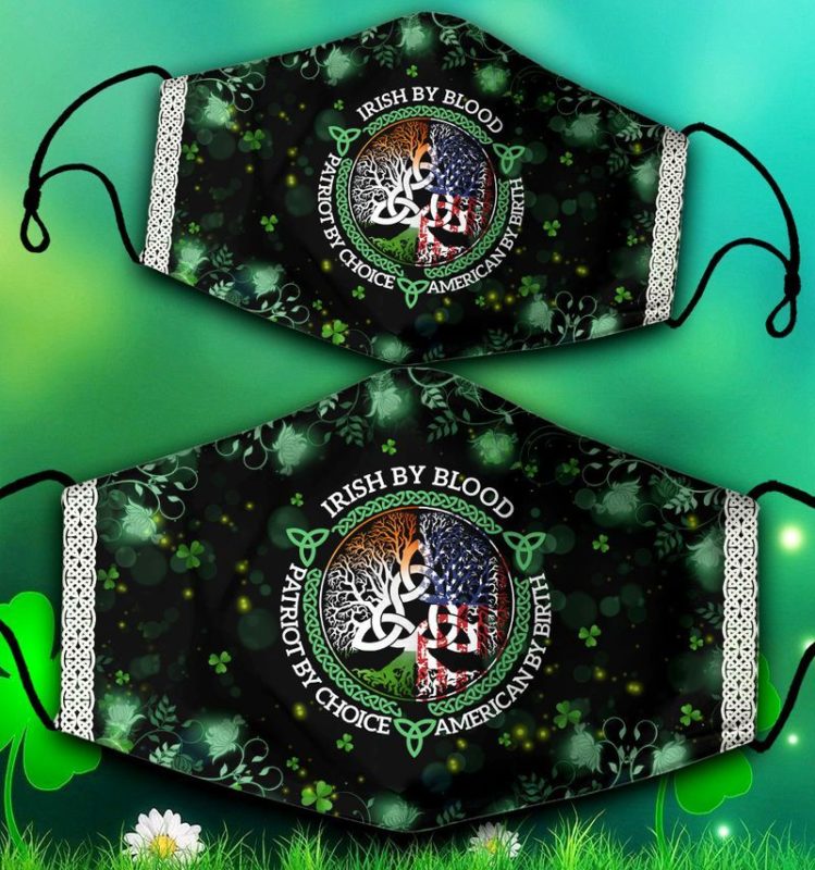 Irish By Blood American By Birth Patriot By Choice Face Mask with PM2.5 Filter
